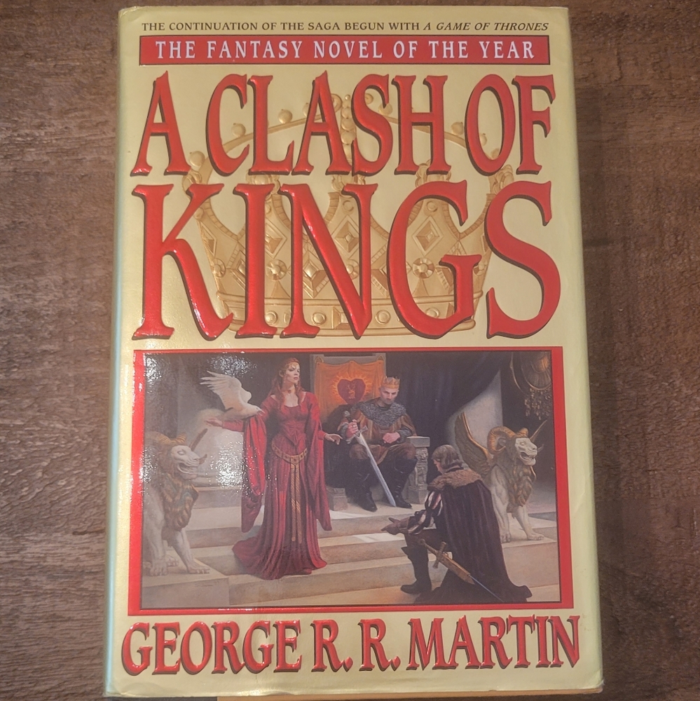 George RR Martin: A Song of Ice and Fire, A Clash of Kings 1st edition